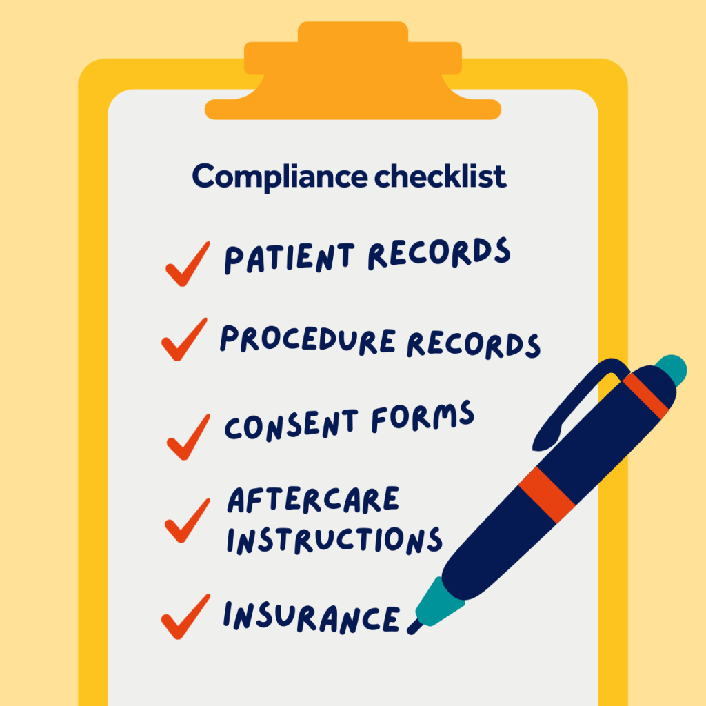 Keeping on top of your compliance procedures is a key part of following UK Botox regulations